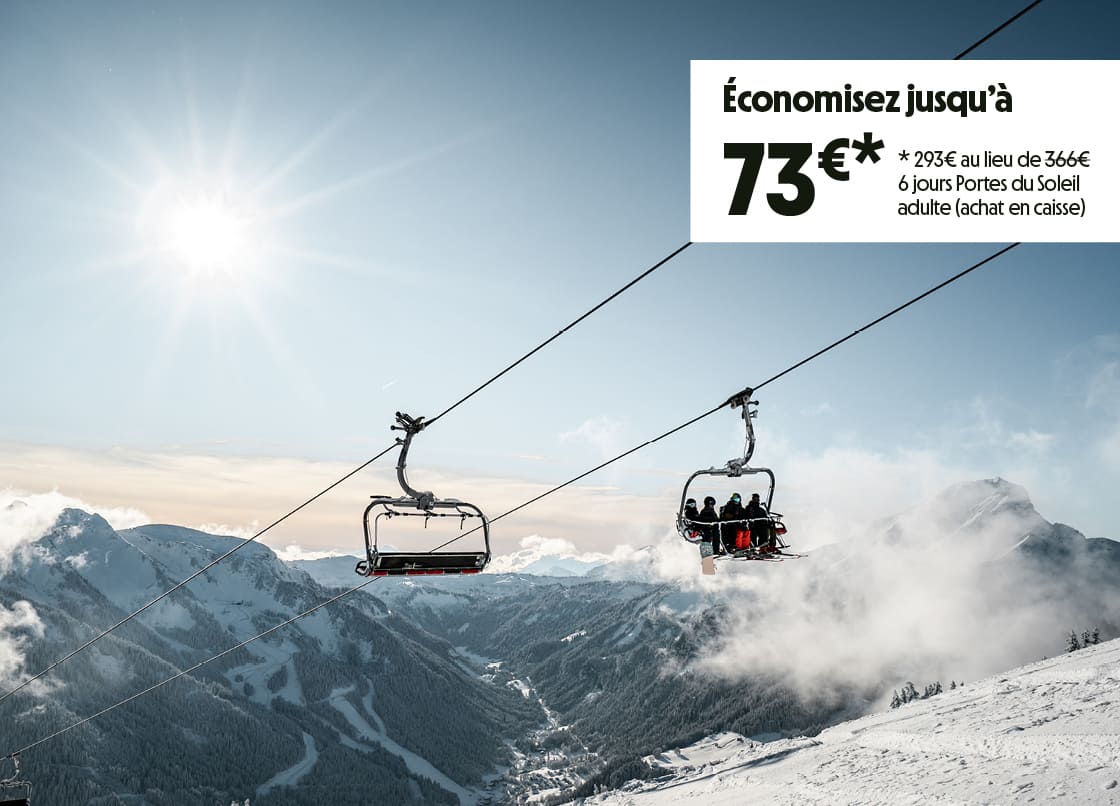 15% de réduction sur les forfaits ski PORTES DU SOLEIL avec Châtel Réservation