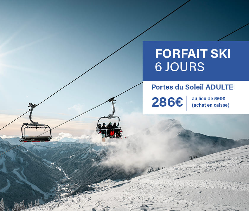 Achetez vos forfaits ski Châtel et Portes du Soleil en ligne