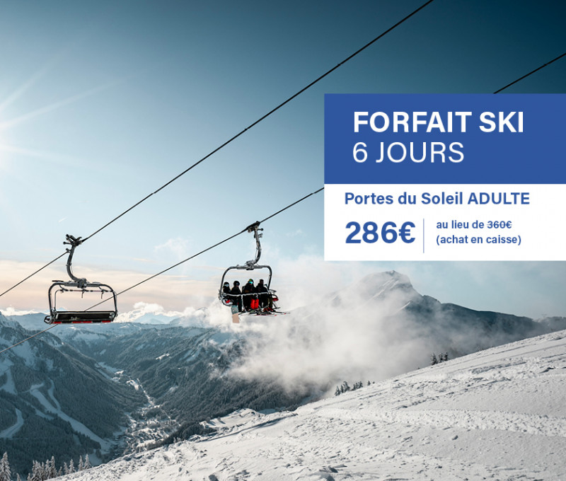 Achetez vos forfaits ski Chatel et Portes du Soleil en ligne